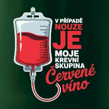 V případě nouze je moje krevní skupina červené víno