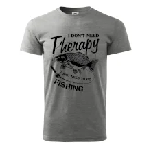 I dont need therapy - fishing