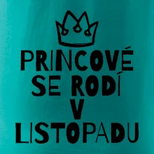 Princové se rodí v listopadu
