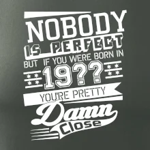 Nobody is perfect - Vlastní ročník