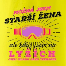 Lyže - možná jsem starší žena