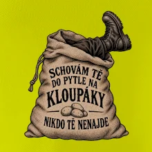 Schovám tě do pytle na kloupáky