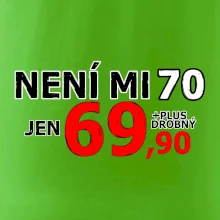 Není mi 70