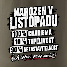 Narozen v listopadu charisma trpělivost a panák