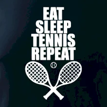 Eat sleep tennis