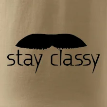 Stay Classy - mustache