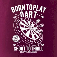 Born To Play Dart