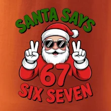 Santa says 67