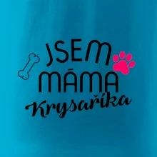 Jsem máma Krysaříka