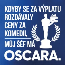 Kdyby se za výplatu rozdávaly ceny za komedii, můj šéf má oscara