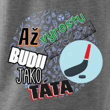 Až vyrostu budu jako táta - Hokejová hokejka