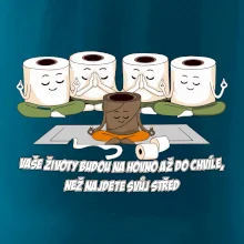 Vaše životy budou na hovno jóga