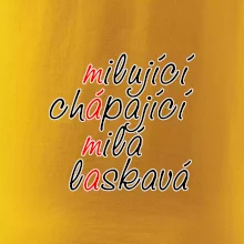 Milující chápající milá laskavá