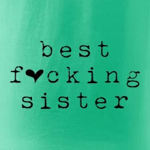 Best fucking sister