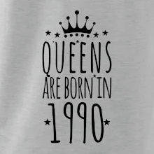 Queens are born in 1990 Queens are born in 1990
