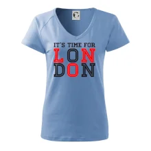 Its time for LONDON Its time for LONDON
