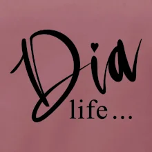 D I A Life