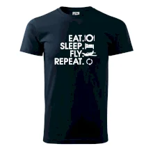 Eat sleep fly repeat Eat sleep fly repeat