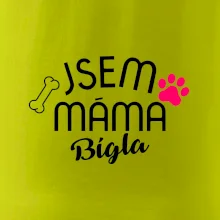 Jsem máma Bígla