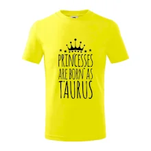 Princesses are born as Taurus - Býk