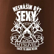 Nesnáším být sexy - myslivec