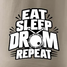 Eat sleep drum repeat - minimalistický bubenický slogan