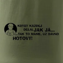 Malíř - kdyby každej dělal jak já, tak to máme už dávno hotový