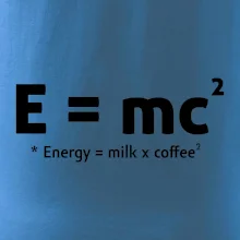 e = mc2 - coffee milk