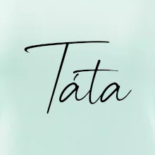 Nápis psací na prsou - táta