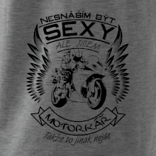Nesnáším být sexy - motorkář (motorka)