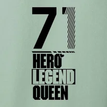 Hero, Legend, Queen 1971