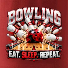 Bowlingová koule a kuželky eat sleep repeat