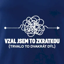 Vzal jsem to zkratkou