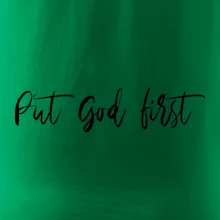 Put God first psací nápis