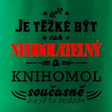 Je těžké být neodolatelný knihomol