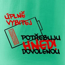 Úplně vybitej potřebuju hned dovolenou