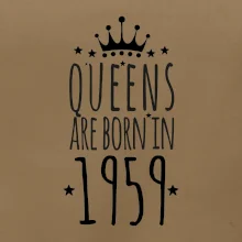 Queens are born in 1959