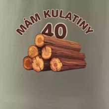 Mám kulatiny 40