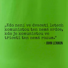 Kdo není ve dvaceti letech komunistou....