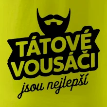 Tátové vousáči jsou nejlepší