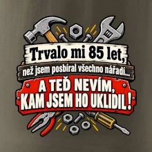 Trvalo mi  85 let, než jsem posbíral všechno nářadí