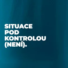 SITUACE POD KONTROLOU (NENÍ).