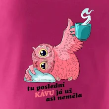 Tu poslední kávu já už asi neměla