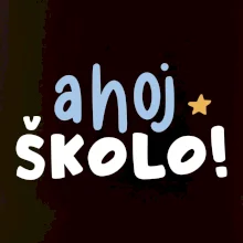 Ahoj školo barevné