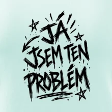 Já jsem ten problém
