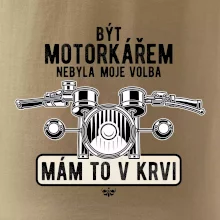 Být motorkářem nebyla moje volba řidítka