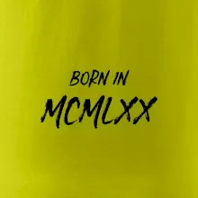 Born in - Římské číslo 1970