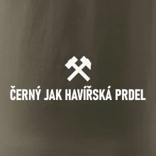 ČERNÝ JAK HAVÍŘSKÁ PRDEL﻿