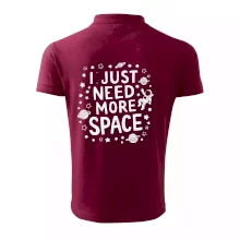 I just need more space