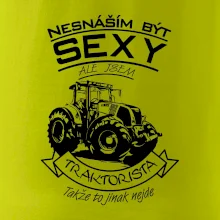 Nesnáším být sexy - Traktorista - Traktor